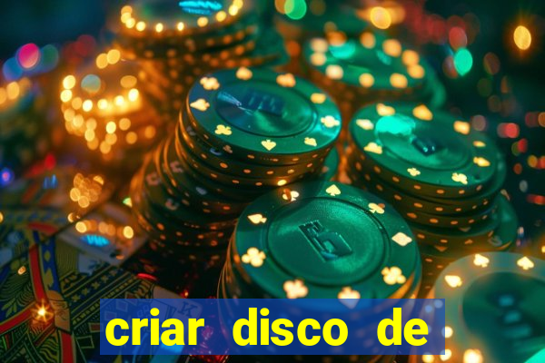 criar disco de boot windows